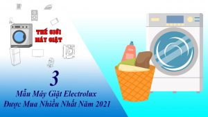 Electrolux là một trong những hãng sản xuất máy giặt hàng đầu thế giới. Máy giặt Electrolux có thiết kế hiện đại kết hợp với nhiều công nghệ tiên tiến nên được rất nhiều người tiêu dùng tin tưởng sử dụng. Với bài viết dưới đây bạn cùng Thế Giới Máy Giặt tìm hiểu 3 mẫu máy giặt Electrlux được mua nhiều nhất năm 2021 này nhé.